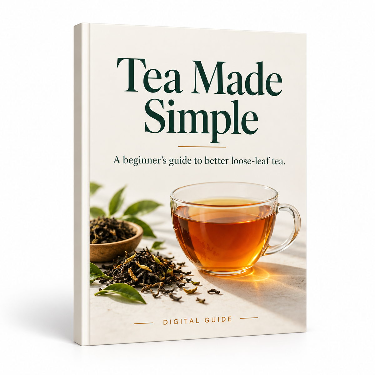 Tea Made Simple Guide